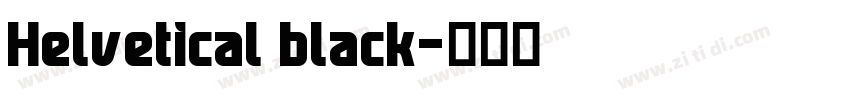 Helvetical black字体转换